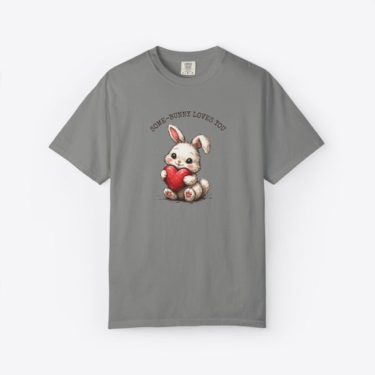 Some-Bunny Loves You T-Shirt