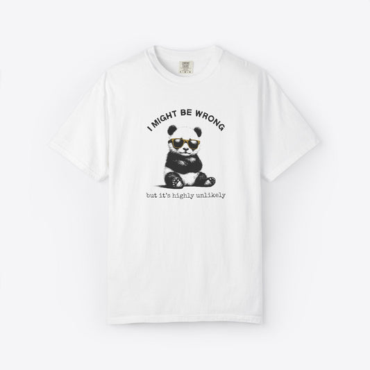 I Might Be Wrong Panda T-Shirt