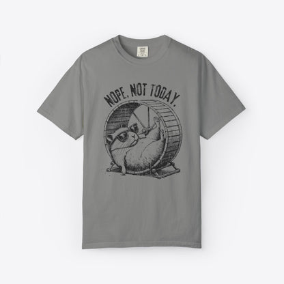 Not Today T-Shirt