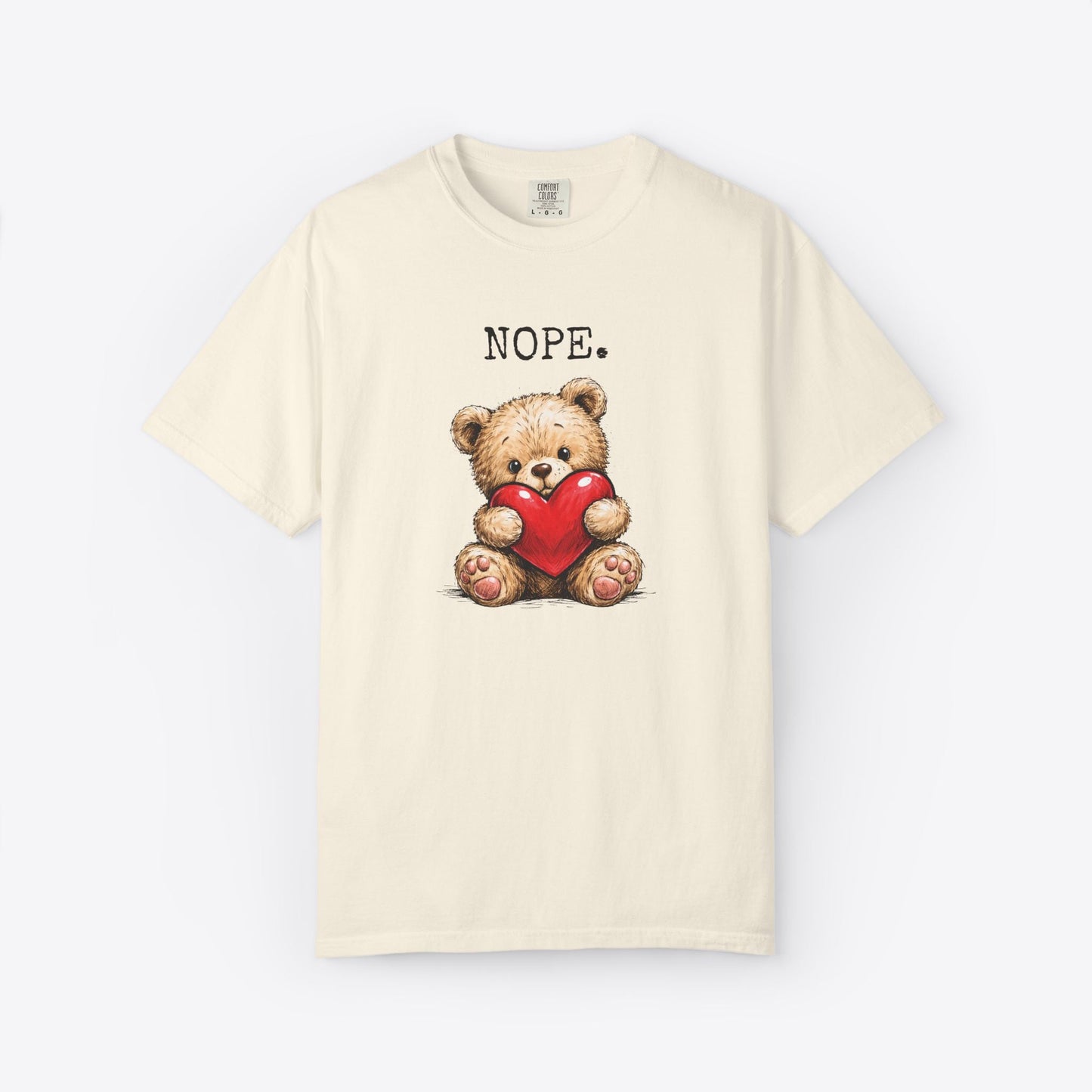 Nope. Love Bear T-Shirt