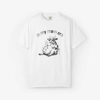 In My Mom Era T-Shirt