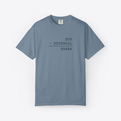 Dog + Doorbell = Drama T-Shirt