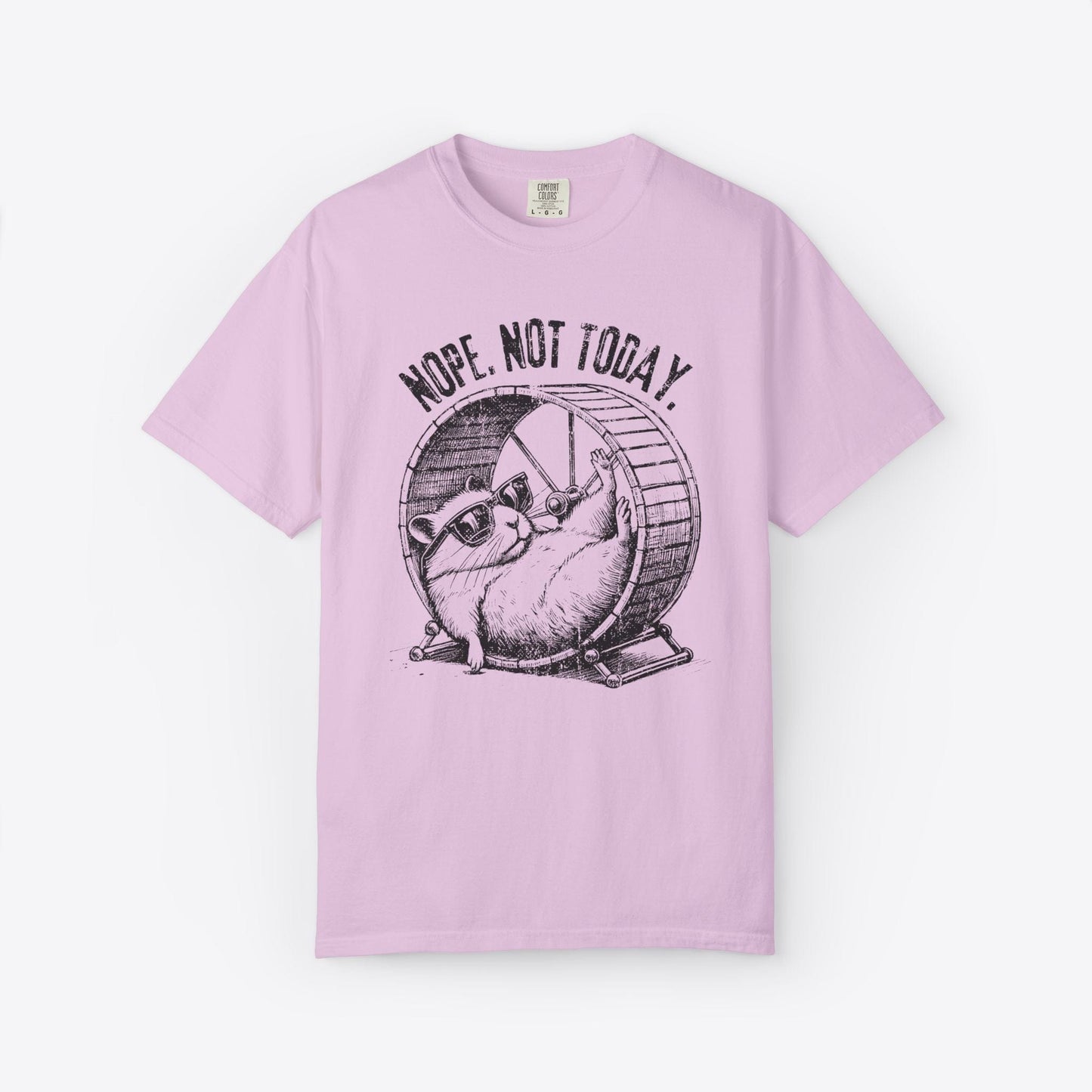 Not Today T-Shirt