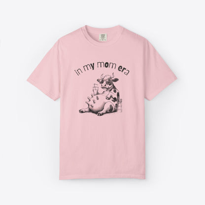 In My Mom Era T-Shirt