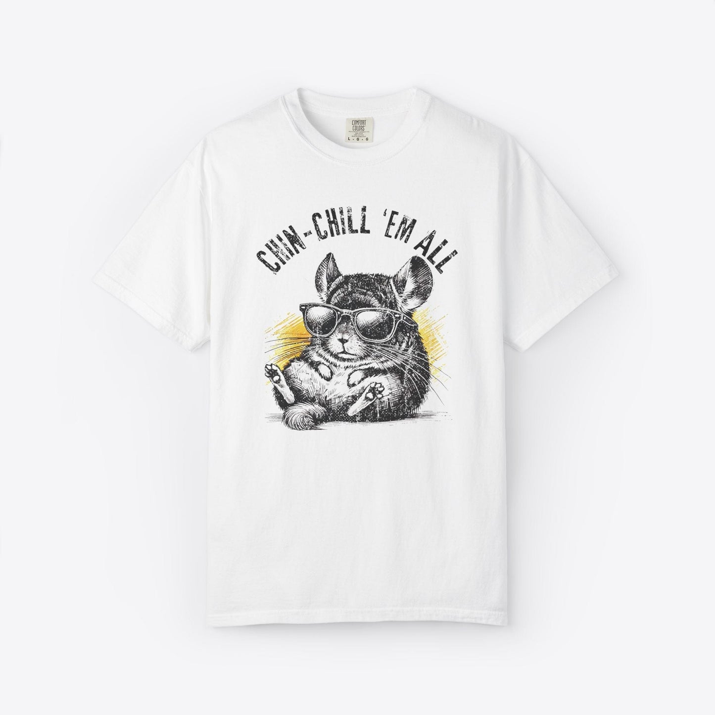 Chin Chill 'Em All T-Shirt