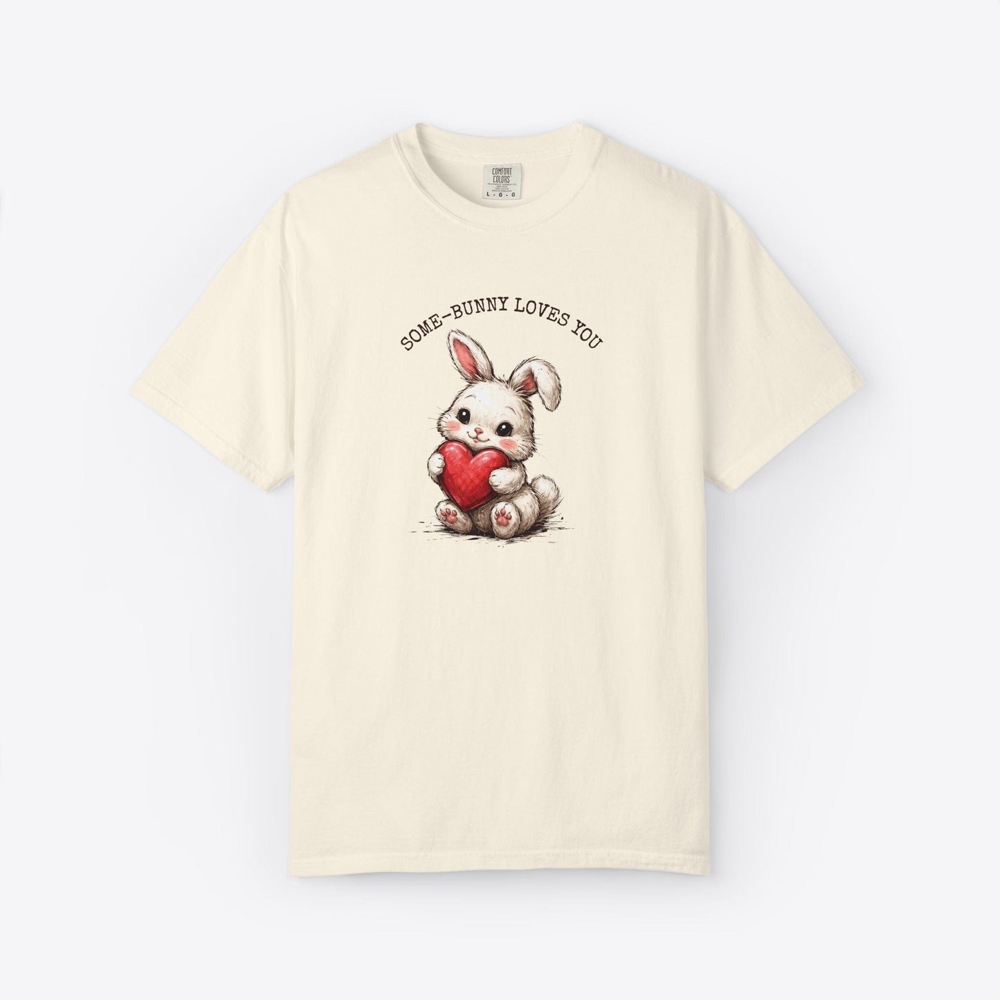 Some-Bunny Loves You T-Shirt