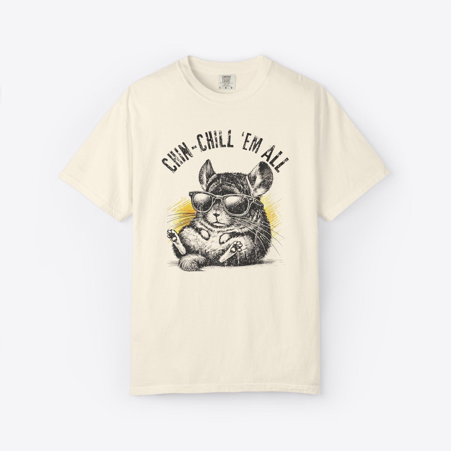 Chin Chill 'Em All T-Shirt