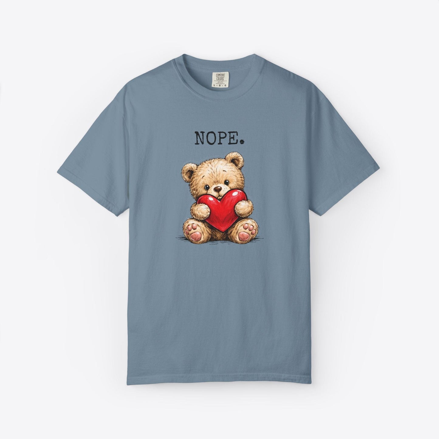 Nope. Love Bear T-Shirt
