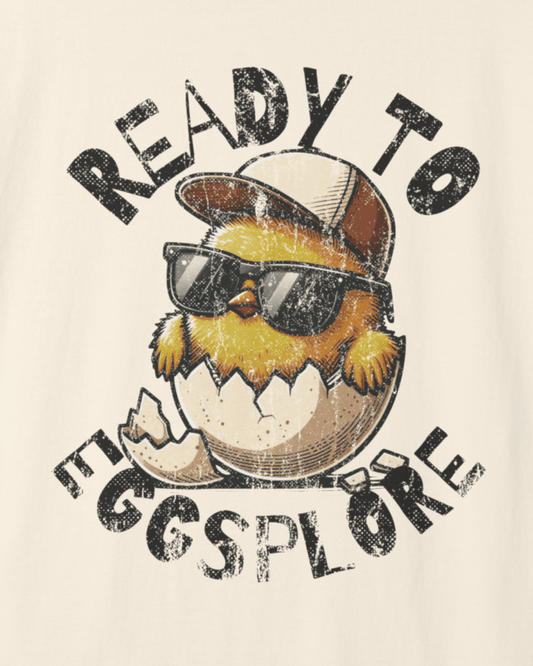 Ready To Eggsplore T-Shirt