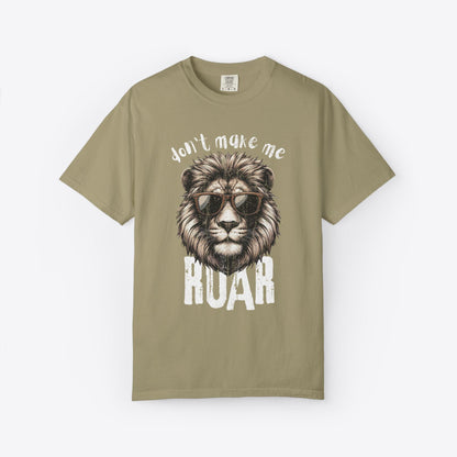 Don't Make Me Roar T-Shirt