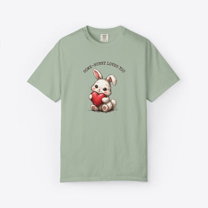 Some-Bunny Loves You T-Shirt