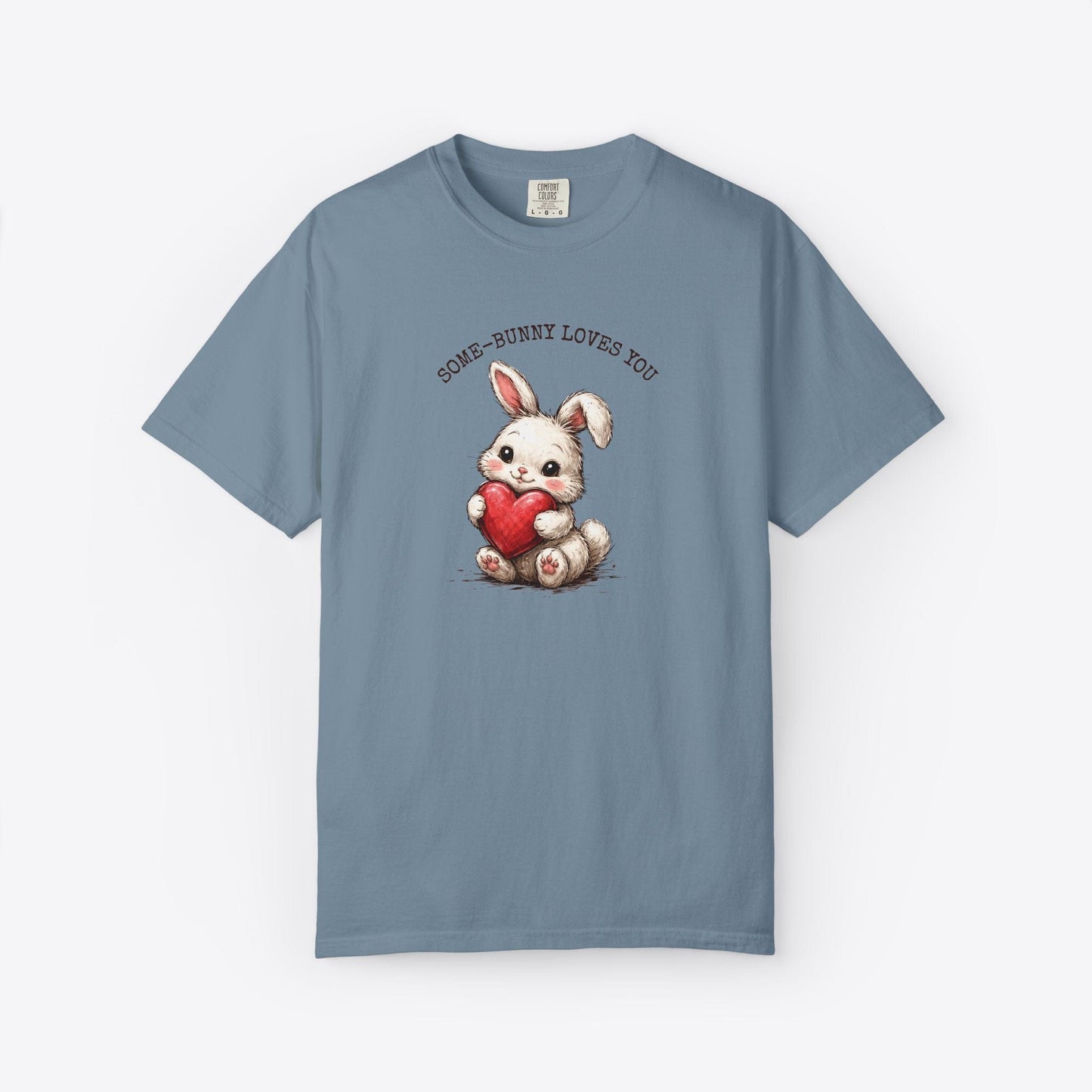 Some-Bunny Loves You T-Shirt